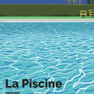 La Piscine Movie Art